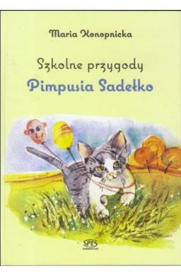 Szkolne przygody Pimpusia Sadełko