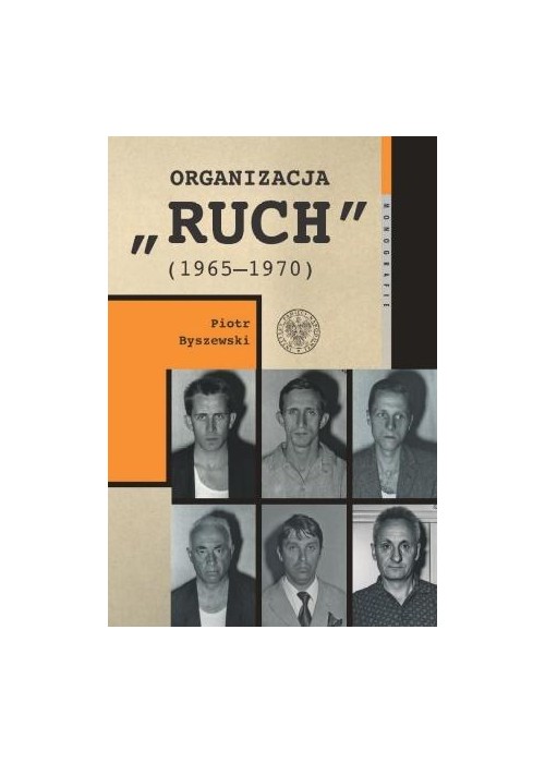 Organizacja Ruch (19651970)