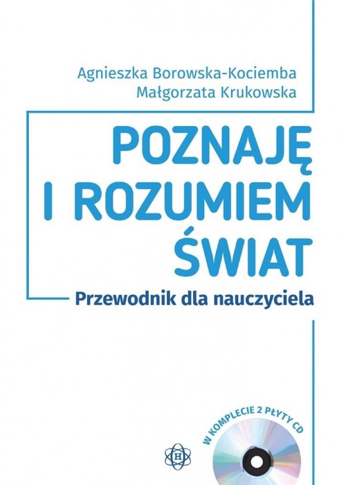 Poznaję i rozumiem świat. Przewod. dla nauczyciela