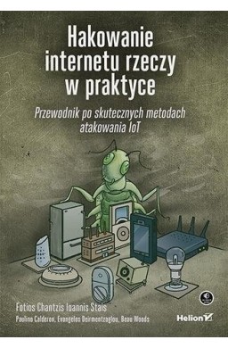 Hakowanie internetu rzeczy w praktyce