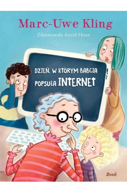 Dzień, w którym babcia popsuła internet