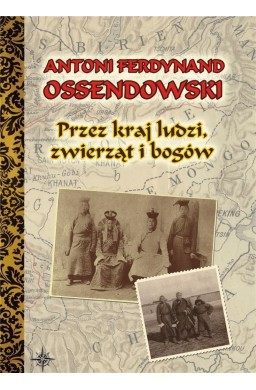 Przez kraj ludzi, zwierząt i bogów BR