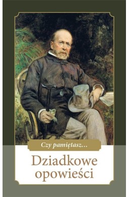 Dziadkowe opowieści