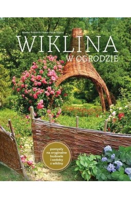 Wiklina w ogrodzie