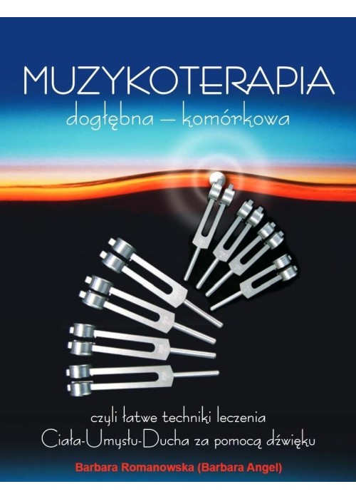 Muzykoterapia dogłębna - komórkowa w.5