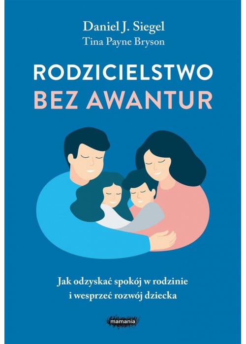 Rodzicielstwo bez awantur