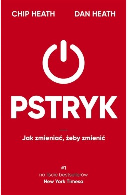 Pstryk. Jak zmieniać, żeby zmienić