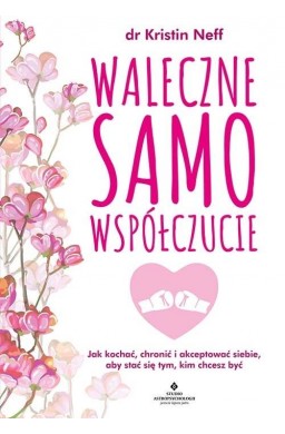 Waleczne samowspółczucie