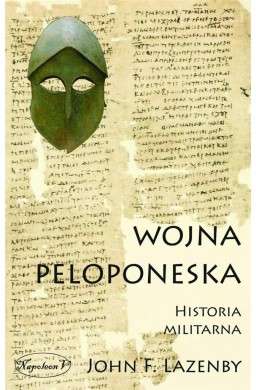 Wojna Peloponeska. Historia militarna