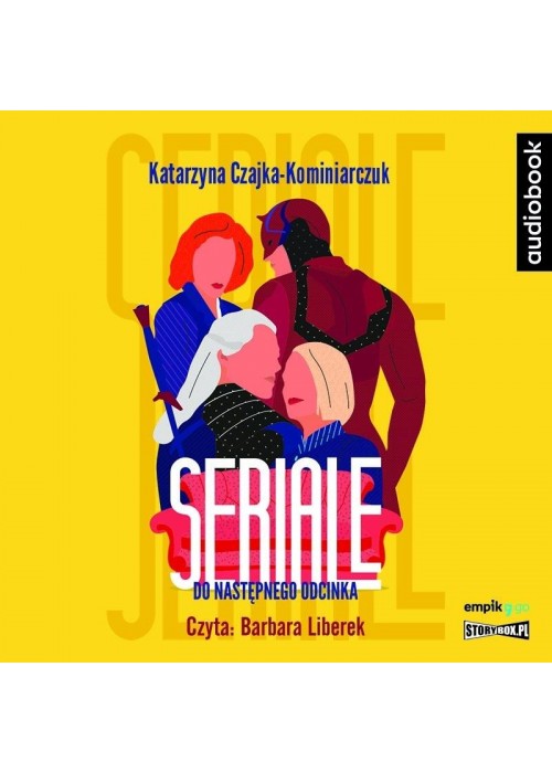 Seriale. Do następnego odcinka audiobook