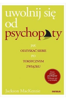 Uwolnij się od psychopaty