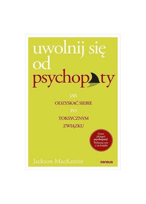 Uwolnij się od psychopaty