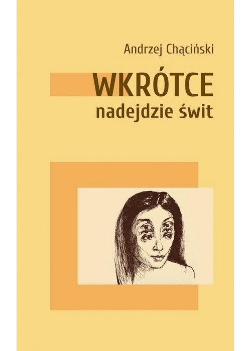 Wkrótce nadejdzie świt