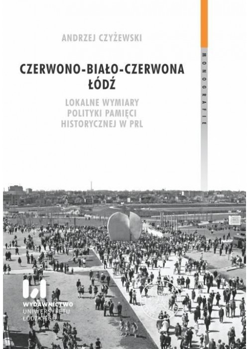 Czerwono-biało-czerwona Łódź