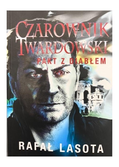 Czarownik Twardowski. Pakt z diabłem