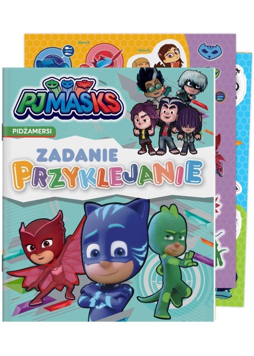 PJ Masks. Pidżamersi. Zadanie Przyklejanie