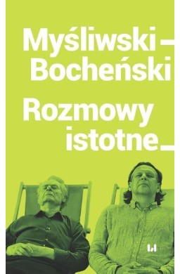 Myśliwski-Bocheński Rozmowy istotne