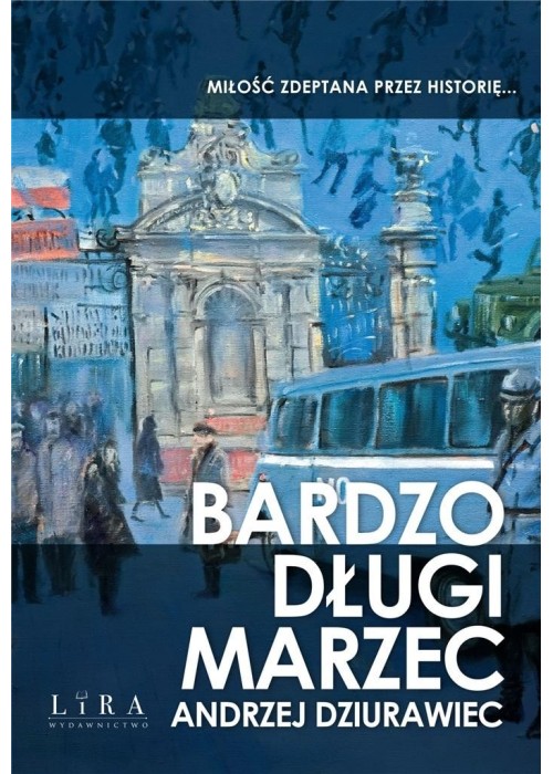 Bardzo długi marzec