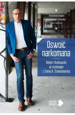 Oswoić narkomana w.2