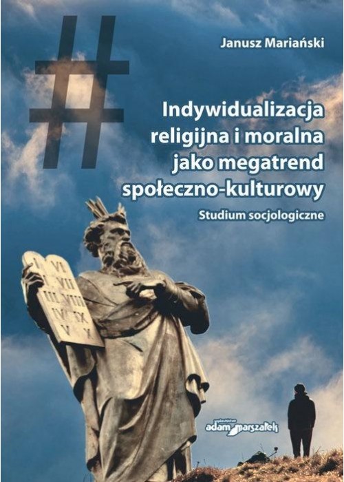 Indywidualizacja religijna i moralna jako...