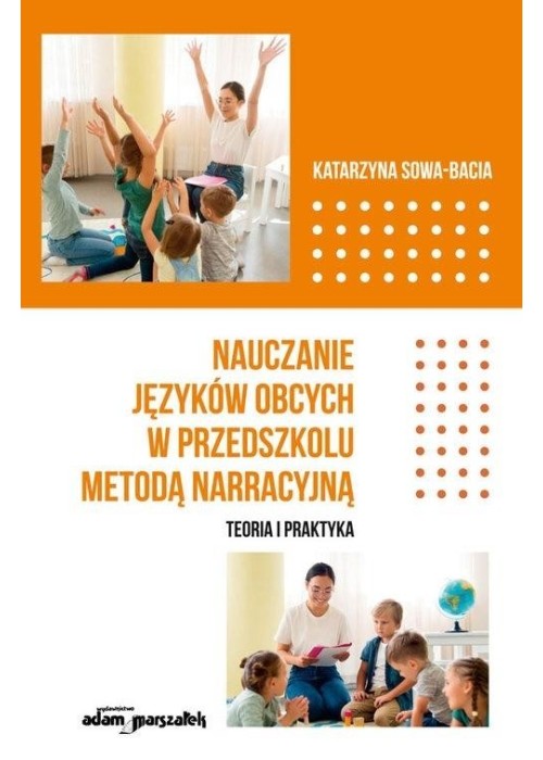 Nauczanie języków obcych w przedszkolu metodą...