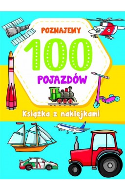 Poznajemy 100 pojazdów