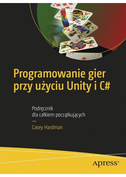 Programowanie gier przy użyciu Unity i C