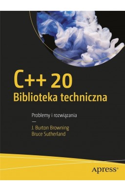 C++20 Biblioteka techniczna Problemy i rozwiązania