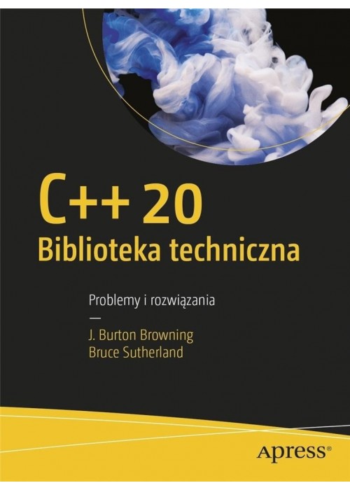 C++20 Biblioteka techniczna Problemy i rozwiązania