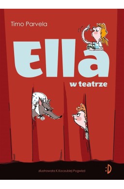 Ella T.2 Ella w teatrze