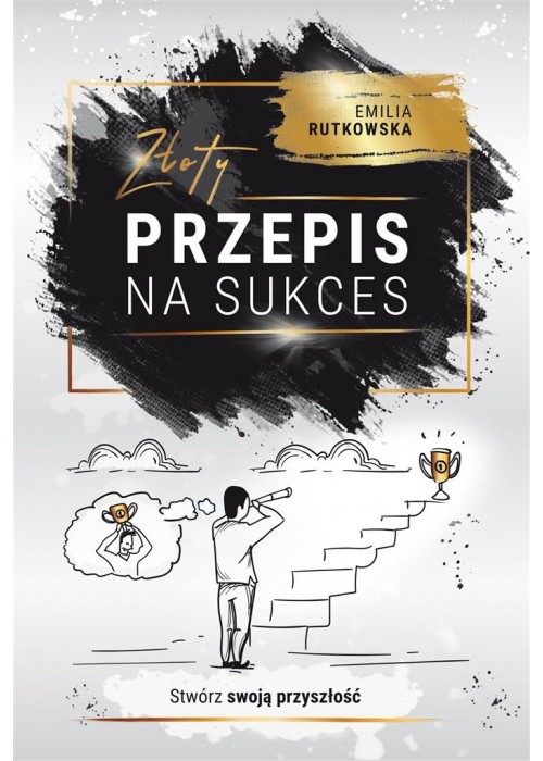 Złoty przepis na sukces