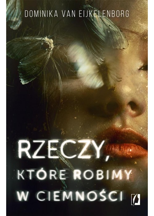 Rzeczy, które robimy w ciemności