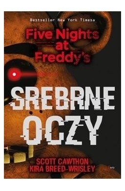 Five Nights at Freddy's. Srebrne oczy