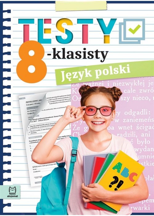 Testy 8-klasisty. Język polski