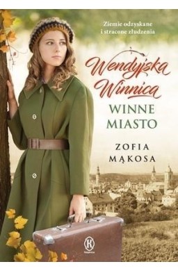 Wendyjska Winnica. Winne miasto