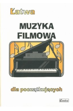 Łatwa Muzyka filmowa dla początkujących