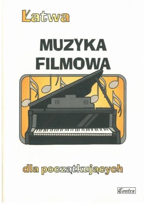 Łatwa Muzyka filmowa dla początkujących