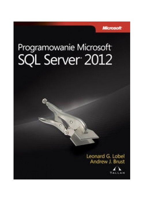 Programowanie Microsoft SQL Server 2012