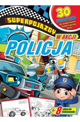 Superpojazdy w akcji. Policja