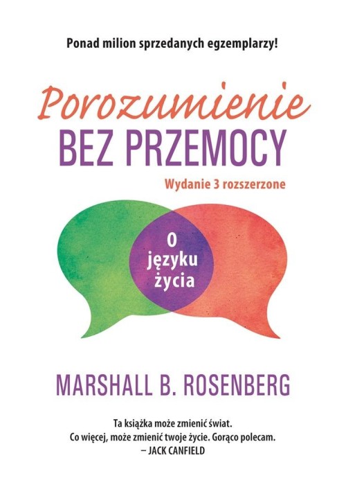 Porozumienie bez przemocy. O języku życia