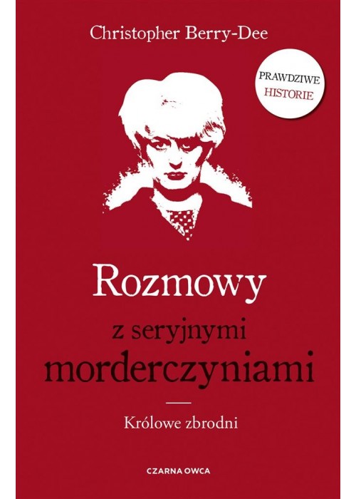 Rozmowy z seryjnymi morderczyniami