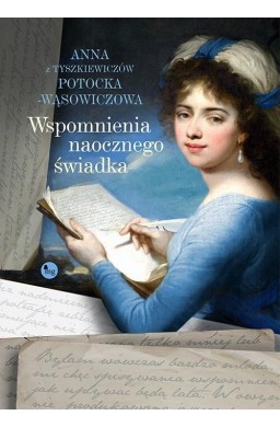 Wspomnienia naocznego świadka