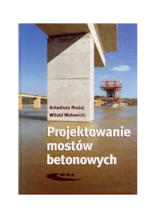 Projektowanie mostów betonowych