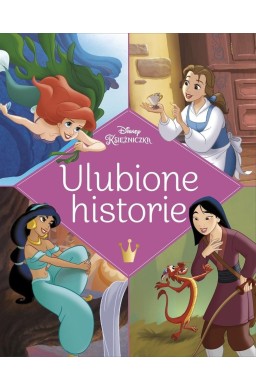 Ulubione historie. Disney Księżniczka