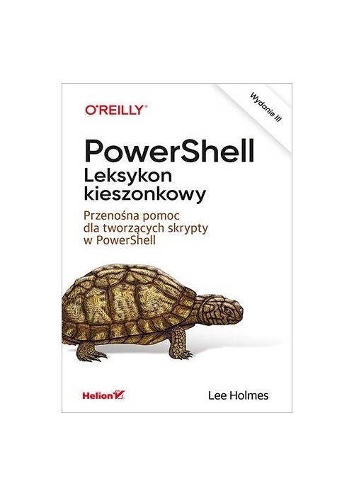 PowerShell. Leksykon kieszonkowy w.3