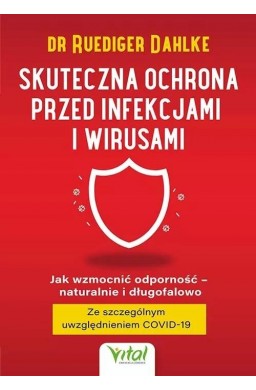 Skuteczna ochrona przed infekcjami i wirusami