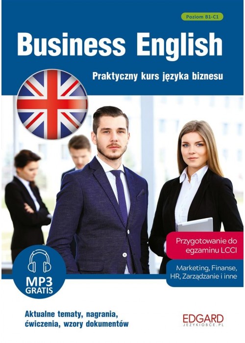 Business English. Praktyczny kurs języka biznesu