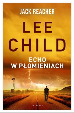 Jack Reacher: Echo w płomieniach