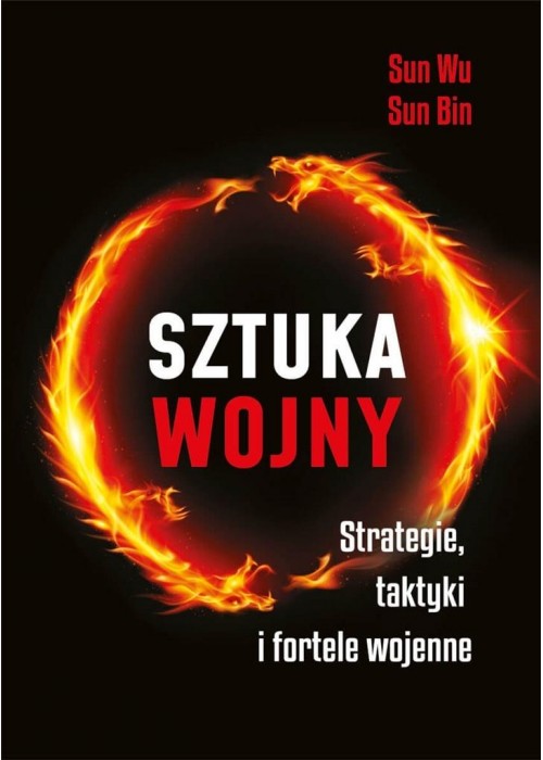 Sztuka wojny. Strategie, taktyki i fortele...BR