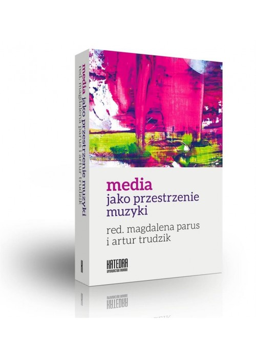 Media jako przestrzenie muzyki